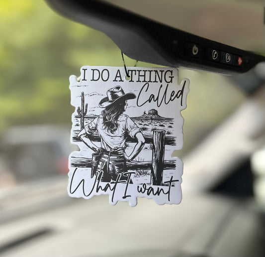 Do What I Want Air Freshener